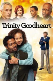 Trinity Goodheart 2011 on netflix