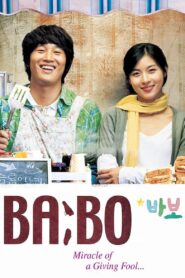BA:BO – Miracle of Giving Fool 2008 on netflix