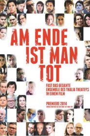 Am Ende ist man tot 2018 on netflix