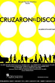 Cruzaron el disco 2005 on netflix