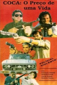 Coca: O Preço de uma Vida 1991 on netflix