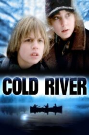 Cold River 1982 on netflix