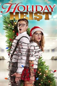 A Holiday Heist 2011 on netflix