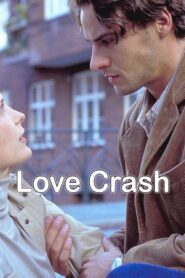 Love Crash 2002 on netflix