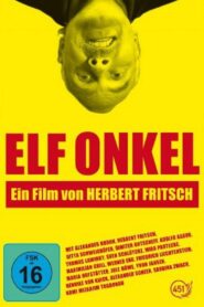 Eleven Uncle 2010 on netflix