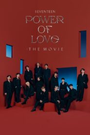 SEVENTEEN POWER OF LOVE : THE MOVIE 2022 on netflix