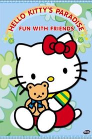 Hello Kitty’s Paradise: Fun With Friends 2003 on netflix