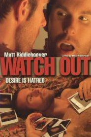 Watch Out 2008 on netflix