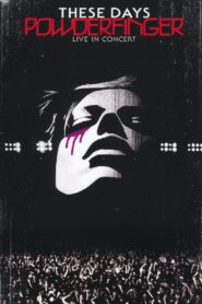 Powderfinger: These Days – Live in Concert 2004 on netflix