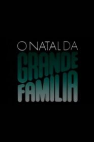 O Natal da Grande Família 1987 on netflix