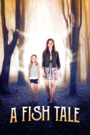 A Fish Tale 2017 on netflix