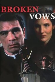Broken Vows 1987 on netflix