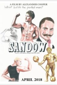 Sandow 2018 on netflix