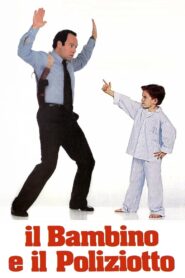 Il bambino e il poliziotto 1989 on netflix