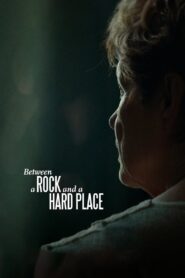 Between a Rock and a Hard Place 2019 on netflix