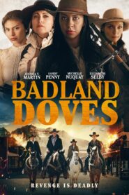 Badland Doves 2021 on netflix