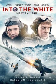 Into the White 2012 on netflix
