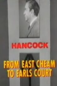 Tony Hancock: From East Cheam to Earls Court 1985 on netflix