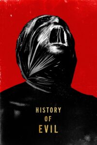 History of Evil 2023 on netflix