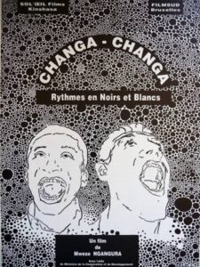 Changa Changa, rythmes en noirs et blancs 1992 on netflix