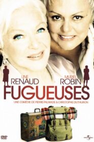 Fugueuses 2008 on netflix