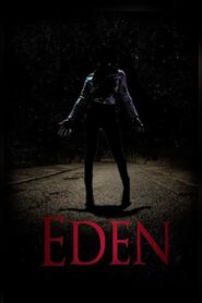 Eden 2019 on netflix