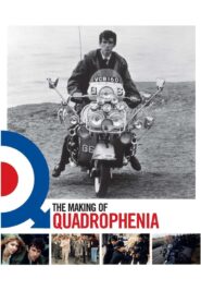 A Way of Life: Making Quadrophenia 2006 on netflix