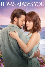 It Was Always You 2021 on netflix