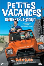 Petites vacances à Knokke-le-Zoute 2009 on netflix