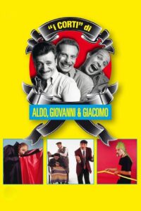 “The Shorts” by Aldo, Giovanni and Giacomo 1996 on netflix