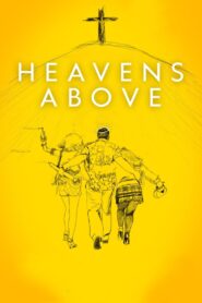 Heavens Above 2021 on netflix