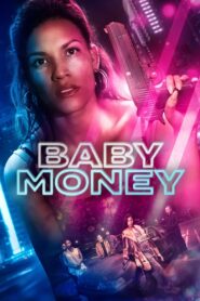 Baby Money 2021 on netflix