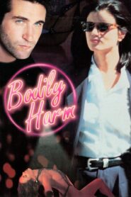 Bodily Harm 1995 on netflix