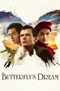 The Butterfly’s Dream 2013 on netflix