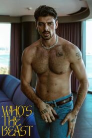 Who’s The Beast 2017 on netflix
