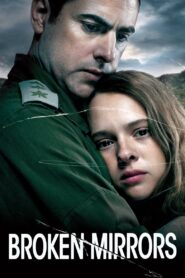Broken Mirrors 2018 on netflix