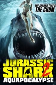 Jurassic Shark 2: Aquapocalypse 2021 on netflix