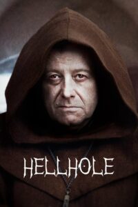 Hellhole 2022 on netflix