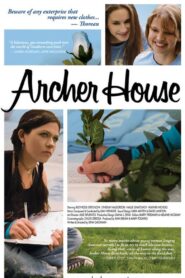 Archer House 2007 on netflix