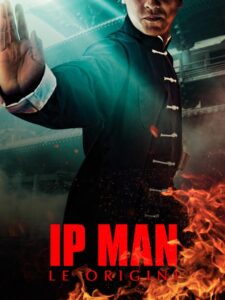 IP Man – Le origini 2020 on netflix