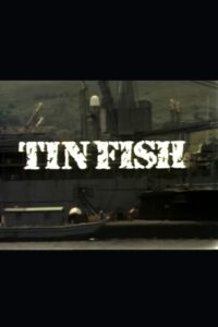 Tin Fish 1990 on netflix
