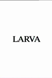 Larva 1993 on netflix