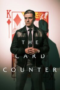 The Card Counter 2021 on netflix
