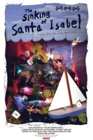 The Sinking of Santa Isabel 2008 on netflix