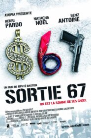 Exit 67 2010 on netflix