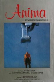 Anima – Symphonie Fantastique 1981 on netflix