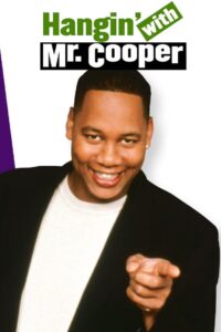 Hangin’ with Mr. Cooper 1992 on netflix