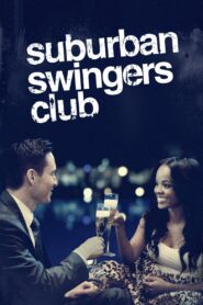 Suburban Swingers Club 2019 on netflix