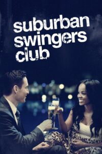 Suburban Swingers Club 2019 on netflix