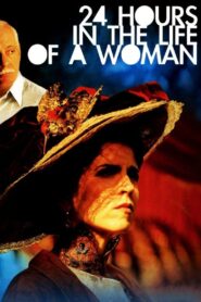 24 Hours in the Life of a Woman 2002 on netflix